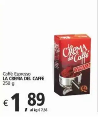 Alter Discount Caffé Espresso LA CREMA DEL CAFFÈ 250 g offerta