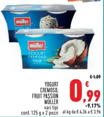 Conad City YOGURT CREMOSO, FRUIT PASSION MULLER vari tipi conf. 125 g x 2 pezzi offerta