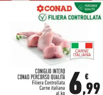 Conad City CONIGLIO INTERO CONAD PERCORSO QUALITÀ Filiera Controllata Carne italiana al kg offerta