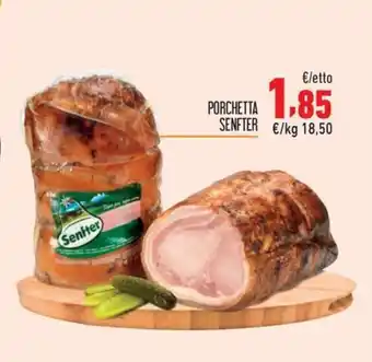 PORCHETTA SENFTER