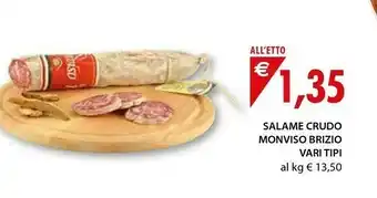 Mercatò Monviso Salame Crudo offerta