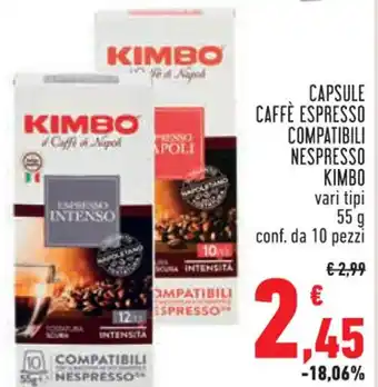 Conad City CAPSULE CAFFÈ ESPRESSO COMPATIBILI NESPRESSO KIMBO vari tipi 55 g conf. da 10 pezzi offerta
