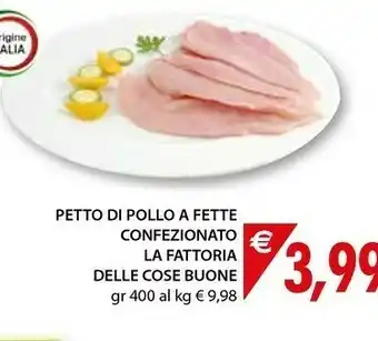 Mercatò La Fattoria Delle Cose Buone offerta
