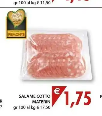 Mercatò Materin Salame Cotto offerta