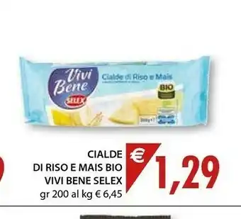 Mercatò Selex Cialde Di Mais E Riso Bio 200 G(ml) offerta
