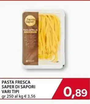 Mercatò Local Saper di sapori Pasta Fresca offerta