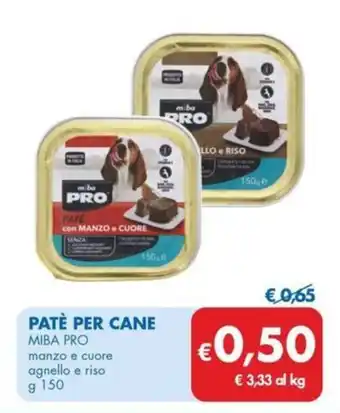 MD Discount PATÈ PER CANE MIBA PRO manzo e cuore agnello e riso g 150 offerta