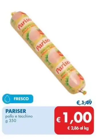 MD Discount PARISER pollo e tacchino g 350 offerta