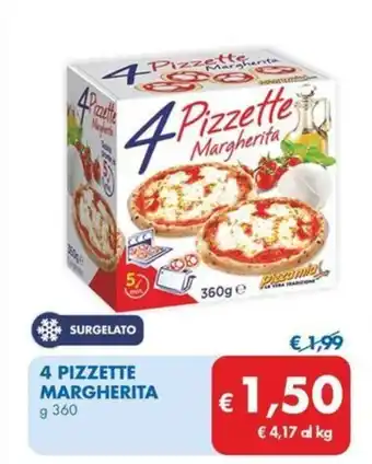 MD Discount 4 PIZZETTE MARGHERITA g 360 offerta