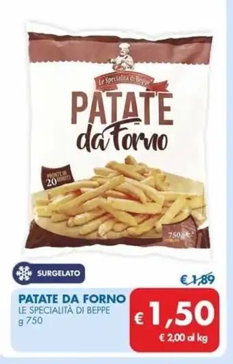MD Discount PATATE DA FORNO LE SPECIALITÀ DI BEPPE g 750 offerta