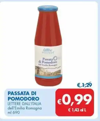 MD Discount PASSATA DI POMODORO LETTERE DALL'ITALIA dell'Emilia Romagna ml 690 offerta