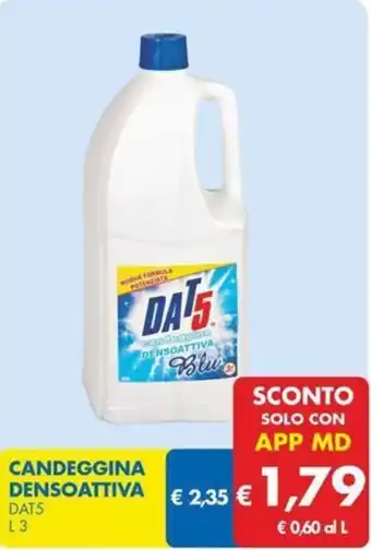 MD Discount CANDEGGINA DENSOATTIVA DAT5 L 3 offerta