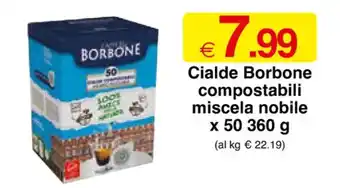 Sì con te Cialde Borbone compostabili miscela nobile x 50 360 g offerta