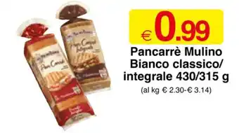 Sì con te Pancarrè Mulino Bianco classico/ integrale 430/315 g offerta