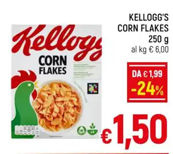 A&O KELLOGG'S CORN FLAKES 250 g offerta