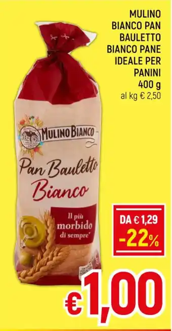 A&O MULINO BIANCO PAN BAULETTO BIANCO PANE IDEALE PER PANINI 400 g offerta