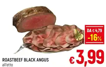 A&O ROASTBEEF BLACK ANGUS offerta