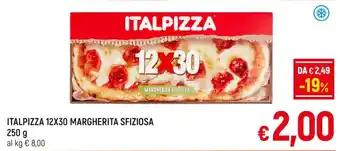 A&O ITALPIZZA 12X30 MARGHERITA SFIZIOSA 250 g offerta