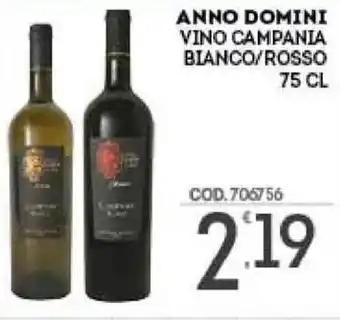 Eurocash Anno Domini Vino Campania Bianco/Rosso 75cl offerta