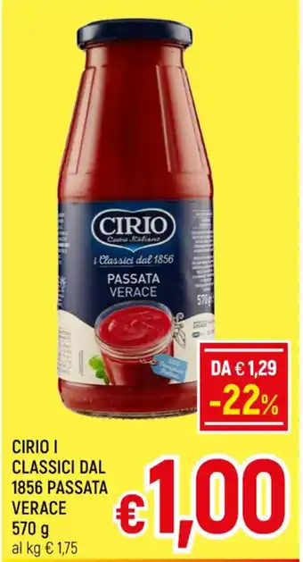 A&O CIRIO I CLASSICI DAL 1856 PASSATA VERACE 570 g offerta