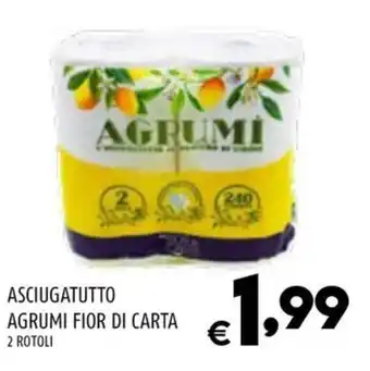 Il Centesimo ASCIUGATUTTO AGRUMI FIOR DI CARTA 2 ROTOLI offerta