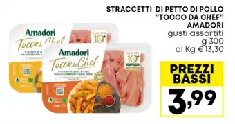 STRACCETTI DI PETTO DI POLLO "TOCCO DA CHEF" AMADORI gusti assortiti g 300