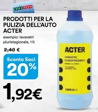 Ipercoop PRODOTTI PER LA PULIZIA DELL'AUTO ACTER offerta