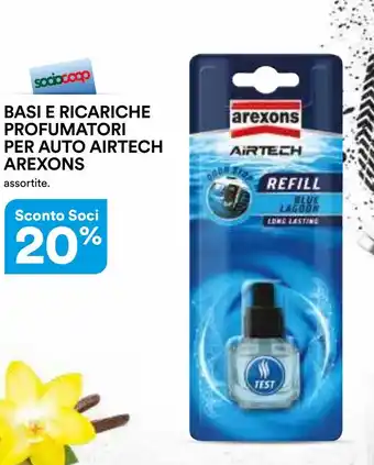Ipercoop BASI E RICARICHE PROFUMATORI PER AUTO AIRTECH AREXONS offerta