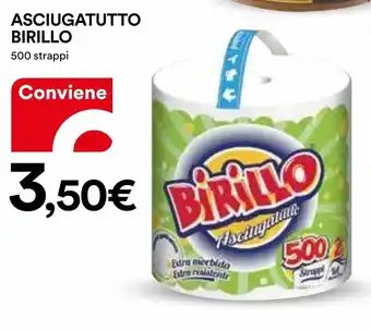 Ipercoop ASCIUGATUTTO BIRILLO 500 strappi offerta