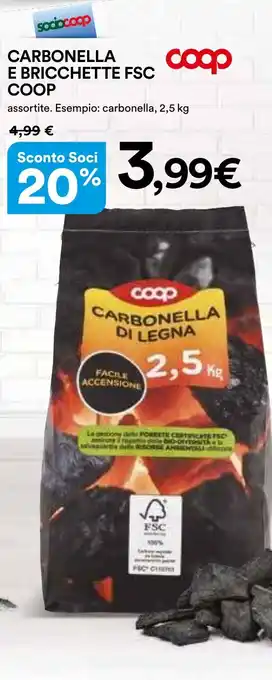 Ipercoop CARBONELLA E BRICCHETTE FSC COOP 2,5 kg offerta
