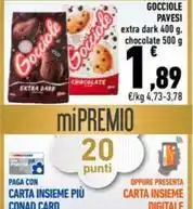 Conad City GOCCIOLE PAVESI extra dark 400 g, chocolate 500 g offerta