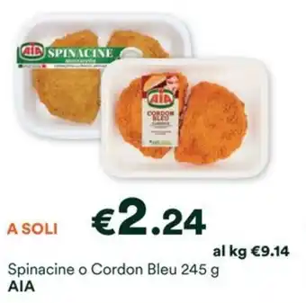 Unes Spinacine o Cordon Bleu 245 g AIA offerta