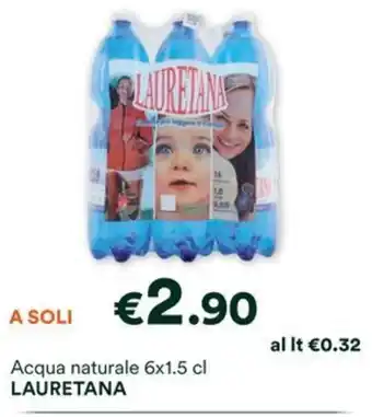 Unes Acqua naturale 6x1.5 cl LAURETANA offerta