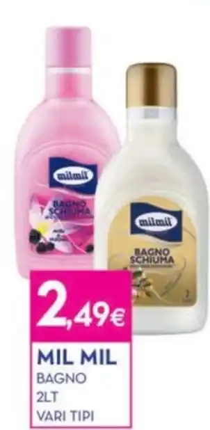 Proshop MIL MIL BAGNO 2LT VARI TIPI offerta