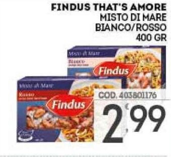 Eurocash Findus That's Amore Misto Di Mare Bianco/Rosso 400 gr offerta