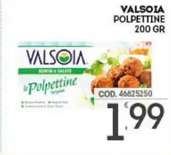 Eurocash Valsoia Polpettine 200 gr offerta