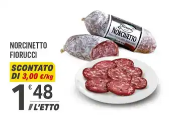 Supermercati Dok NORCINETTO FIORUCCI offerta