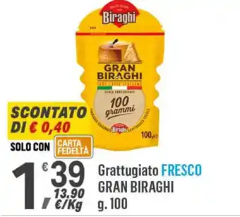 Supermercati Dok Grattugiato FRESCO GRAN BIRAGHI g.100 offerta