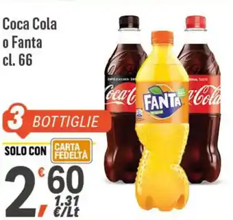 Supermercati Dok Coca Cola o Fanta cl.66 offerta