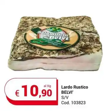 Centro Cash Lardo Rustico BELVI' S/V offerta