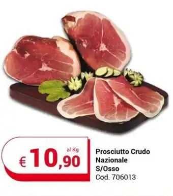 Centro Cash Prosciutto Crudo Nazionale S/Osso offerta