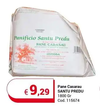 Centro Cash Pane Casarau SANTU PREDU 1800 Gr offerta