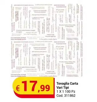Centro Cash Tovaglia Carta Vari Tipi 1 x 1 100 Pz offerta