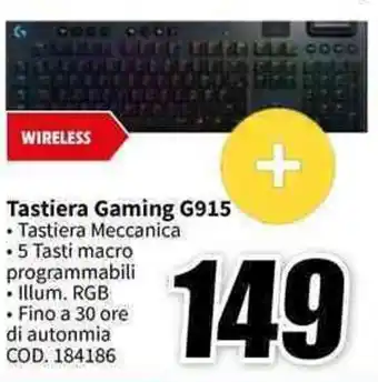 MediaWorld logitech Tastiera Gaming G915 offerta