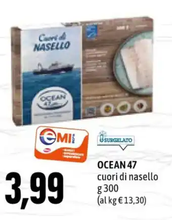 Emi Supermercati OCEAN 47 cuori di nasello g 300 offerta