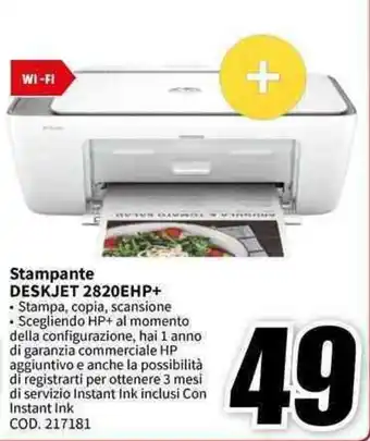 MediaWorld hp Stampante DESKJET 2820EHP+ offerta