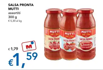 Migross Supermercati e Market SALSA PRONTA MUTTI assortiti 300 g offerta