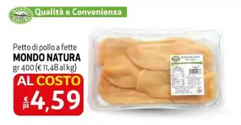 Petto di pollo a fette MONDO NATURA gr 400