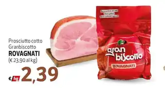 Prosciutto cotto Granbiscotto ROVAGNATI