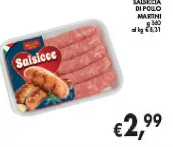 èccoMI SALSICCIA DI POLLO MARTINI G 360 offerta
